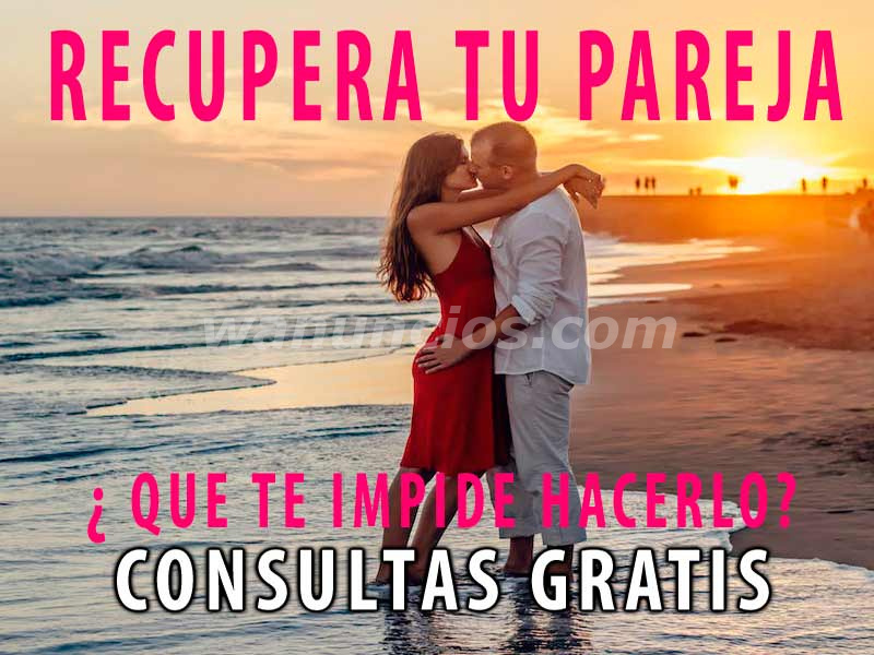 ESTO SI FUNCIONA!!-RECUPERA TU PAREJA -Consultas Gratis