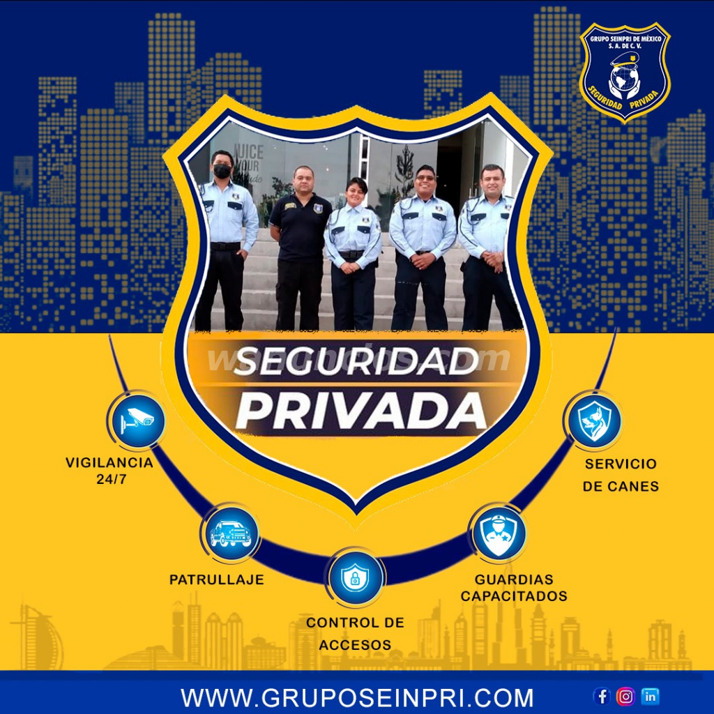 Grupo Seinpri de México SA de CV Seguridad Privada (Ciudad de México y EDO)