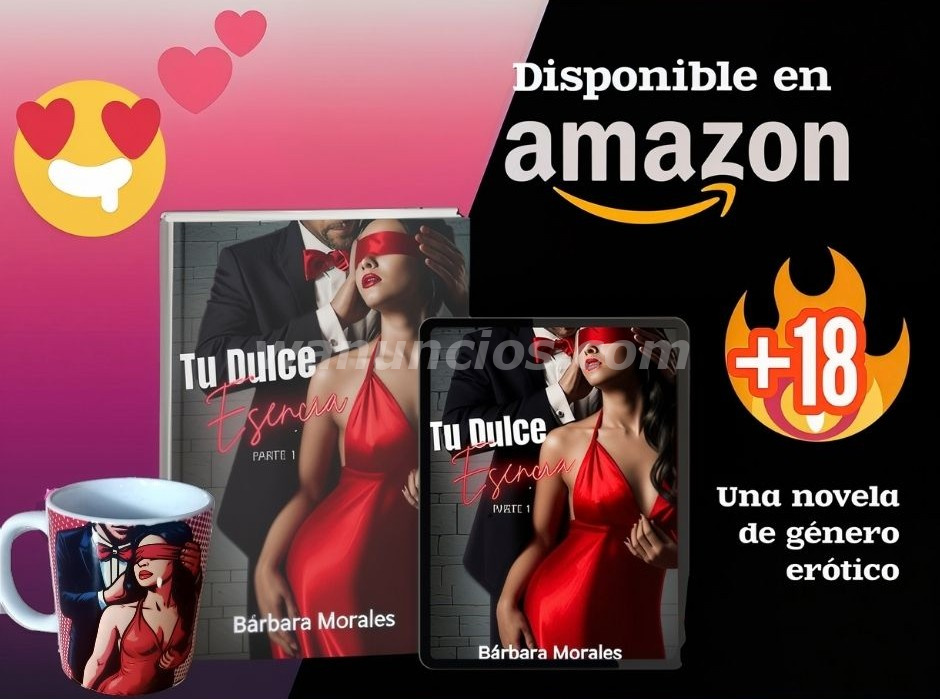 25 US$ - Tu dulce esencia de Bárbara Morales disponible en Amazon